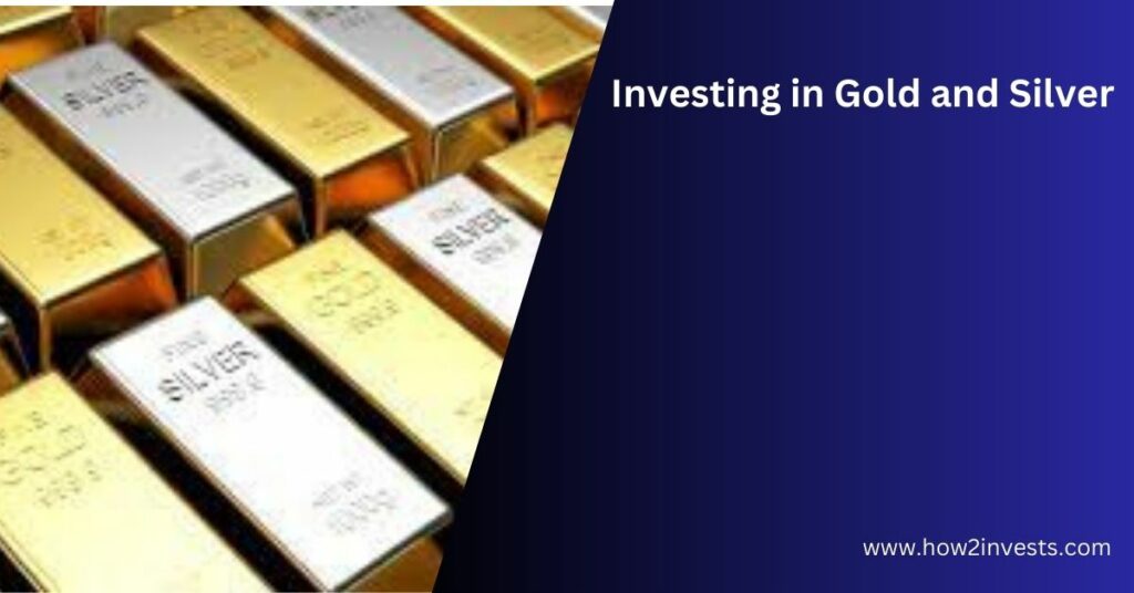 Guide to Investing in Gold and Silver