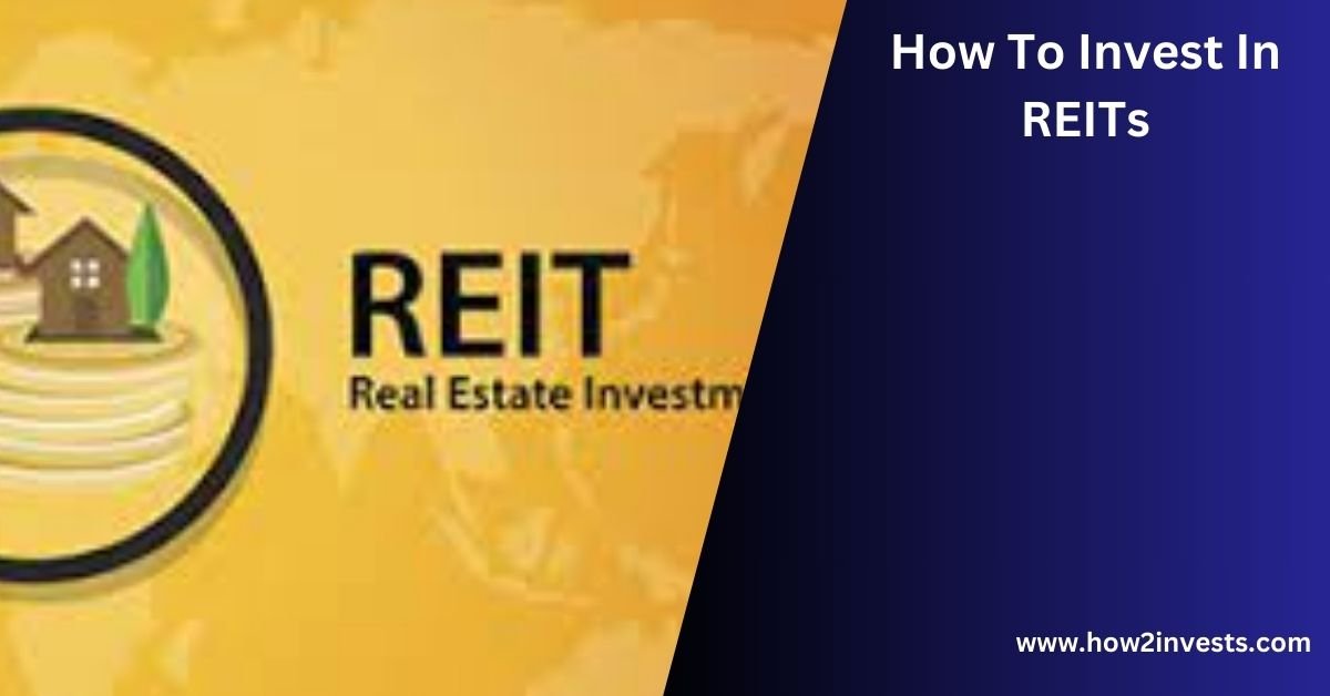 How To Invest In REITs In 2023 How2invest how-to-invest-in-reits-in-2023-how2invest