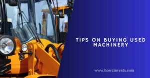 Tips On Buying Used Machinery