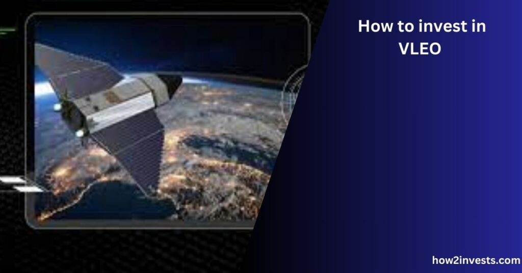 How to invest in VLEO