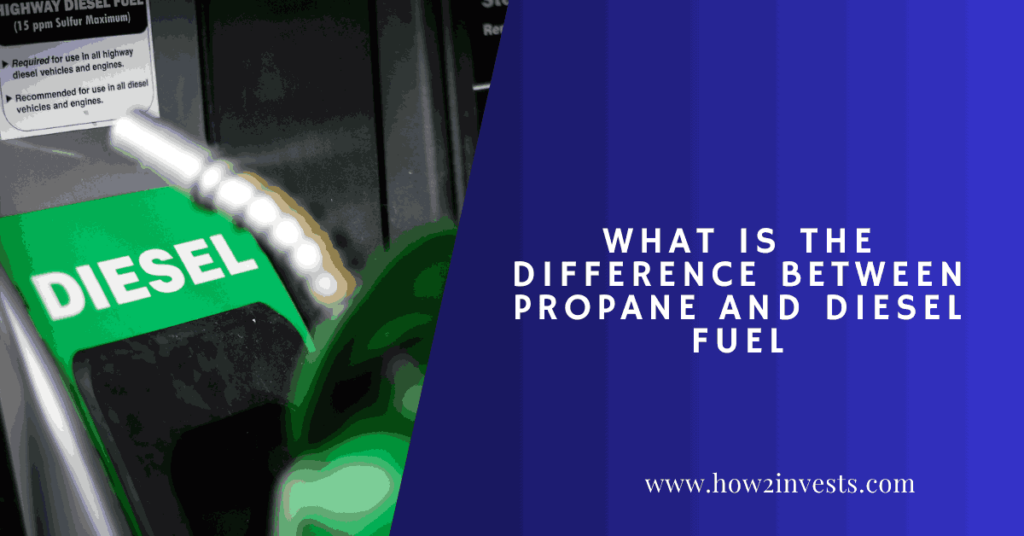 What Is the Difference Between Propane and Diesel Fuel