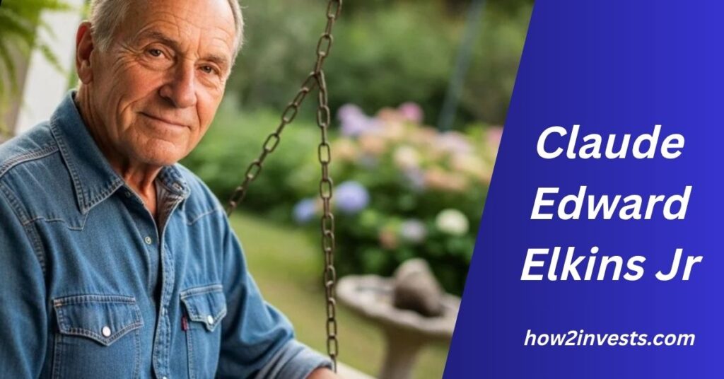 Claude Edward Elkins Jr